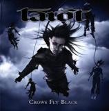 Crows Fly Black